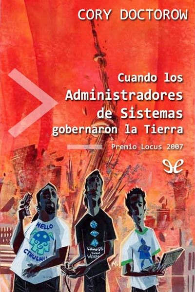 descargar libro Cuando los administradores de sistemas gobernaron la Tierra