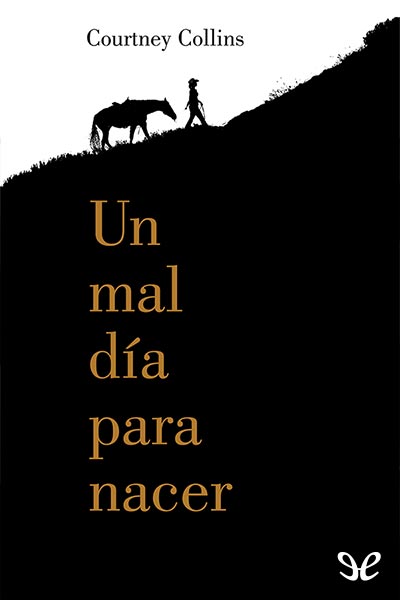 libro gratis Un mal día para nacer