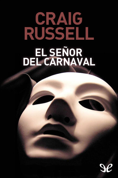 descargar libro El señor del carnaval