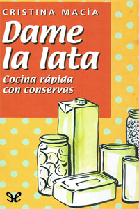 descargar libro Dame la lata