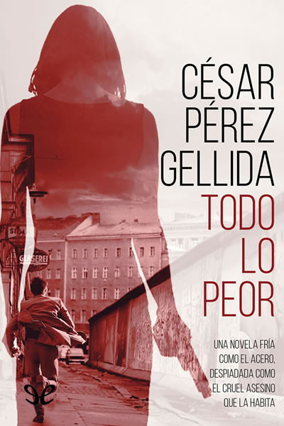 descargar libro Todo lo peor