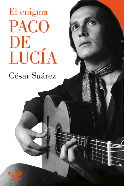 descargar libro El enigma Paco de Lucía