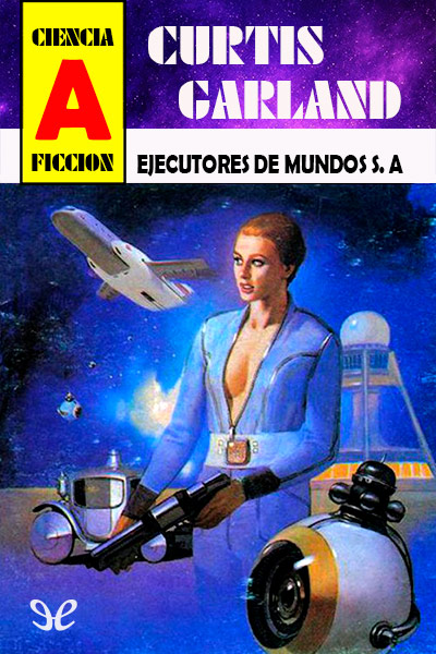 descargar libro Ejecutores de mundos S. A.