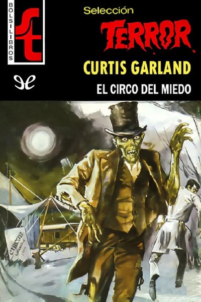 descargar libro El circo del miedo