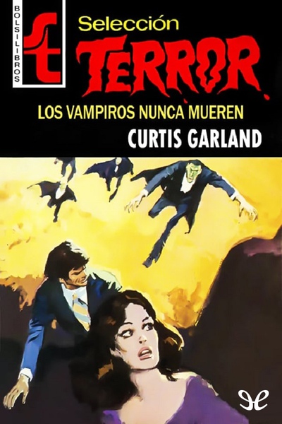 descargar libro Los vampiros nunca mueren