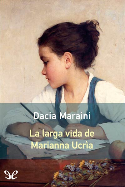 descargar libro La larga vida de Marianna Ucrìa