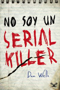 libro gratis No soy un Serial Killer