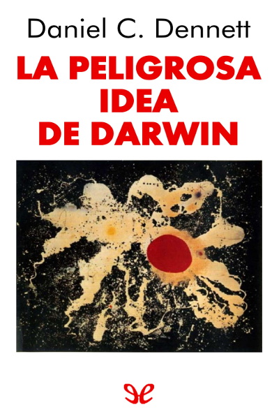 descargar libro La peligrosa idea de Darwin