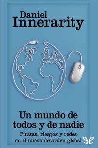 descargar libro Un mundo de todos y de nadie