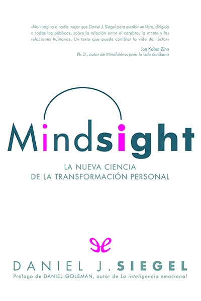 descargar libro Mindsight: La nueva ciencia de la transformación personal