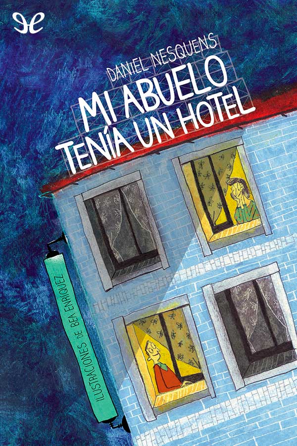 libro gratis Mi abuelo tenía un hotel