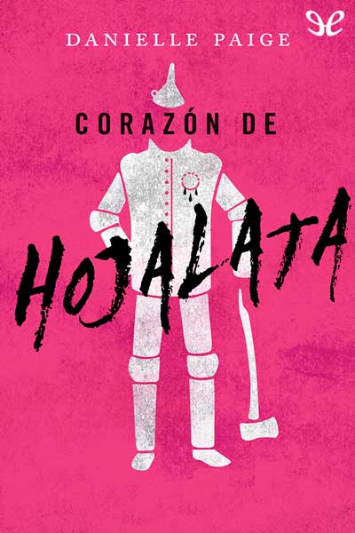 descargar libro Corazn de hojalata