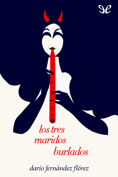 descargar libro Los tres maridos burlados