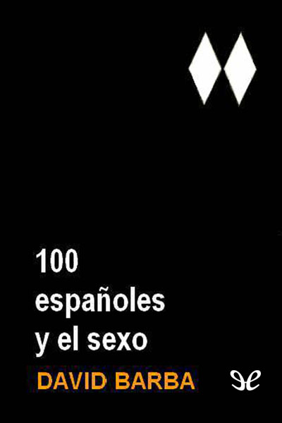 descargar libro 100 españoles y el sexo