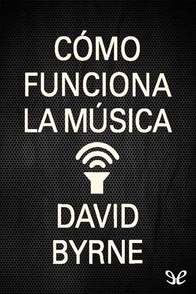 libro gratis Cómo funciona la música