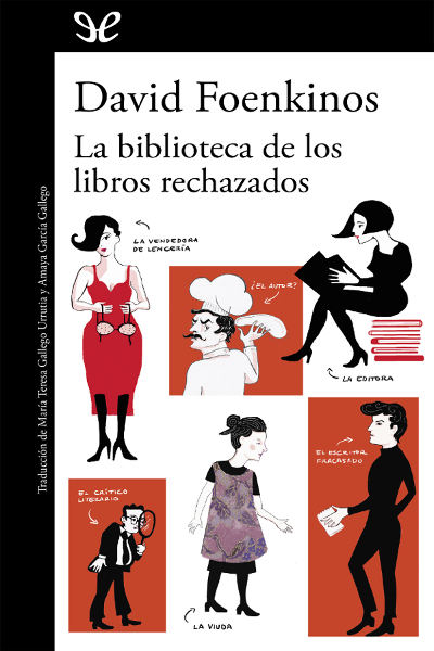 descargar libro La biblioteca de los libros rechazados