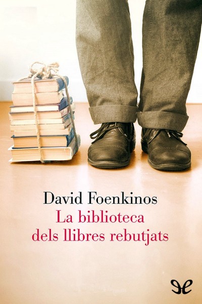 descargar libro La biblioteca dels llibres rebutjats