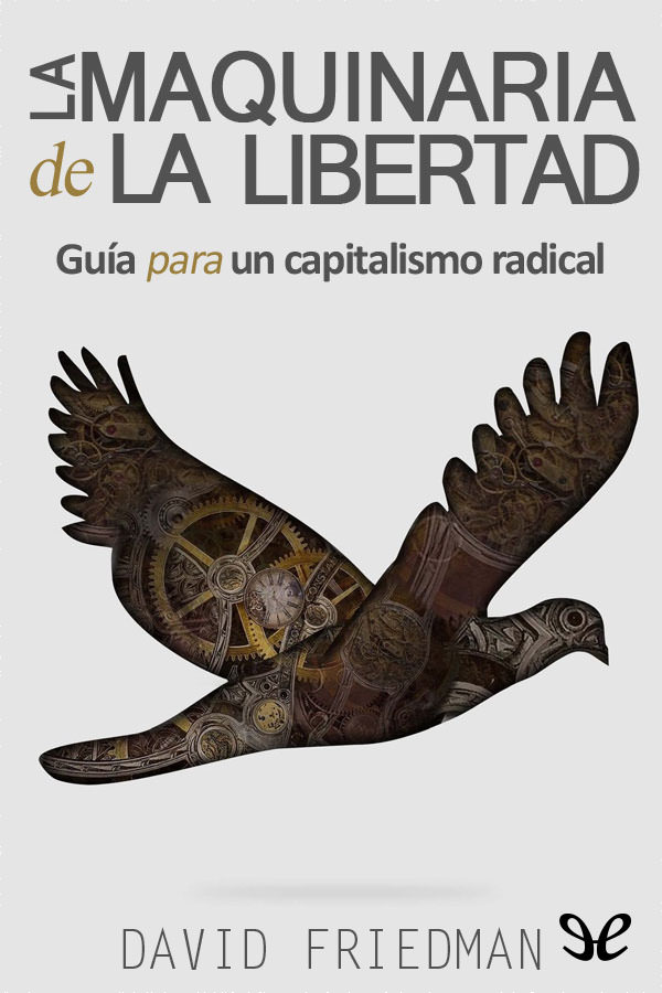 descargar libro La maquinaria de la libertad