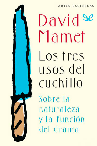 descargar libro Los tres usos del cuchillo