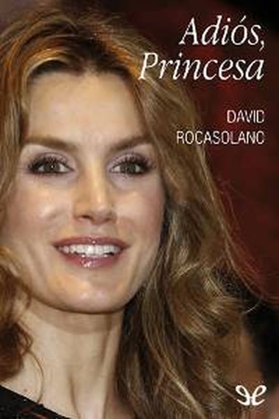 descargar libro Adiós, Princesa