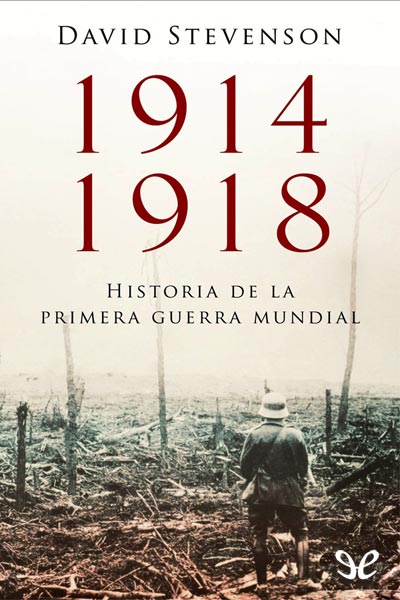 descargar libro 1914-1918. Historia de la Primera Guerra Mundial