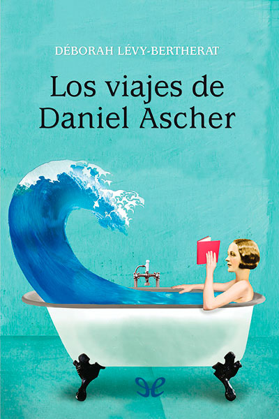 descargar libro Los viajes de Daniel Ascher