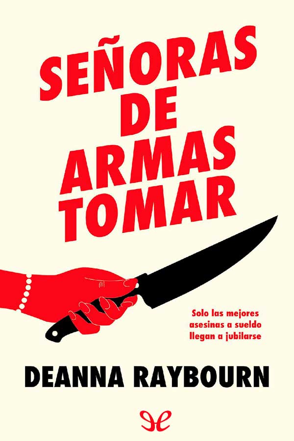 descargar libro Señoras de armas tomar