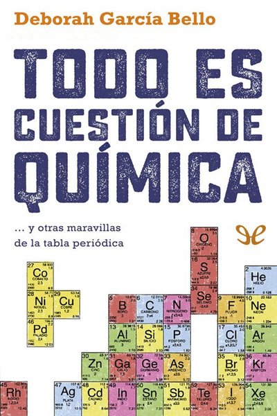 descargar libro Todo es cuestión de química