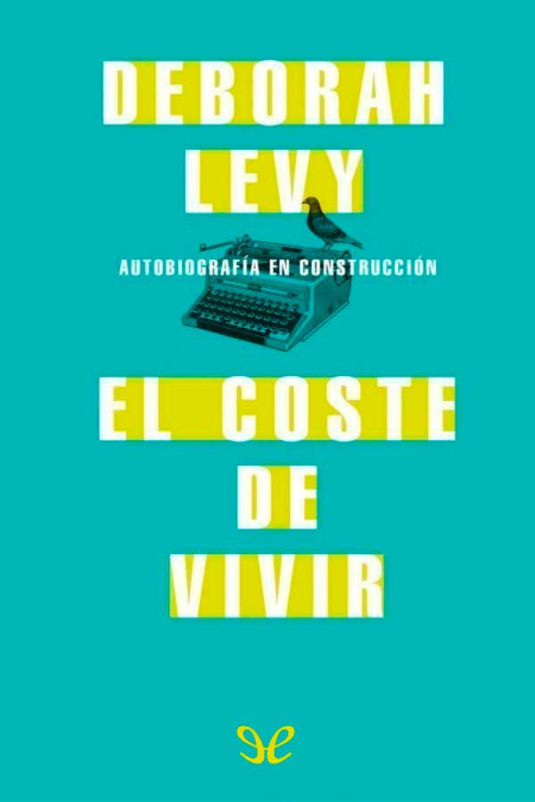 descargar libro El coste de vivir