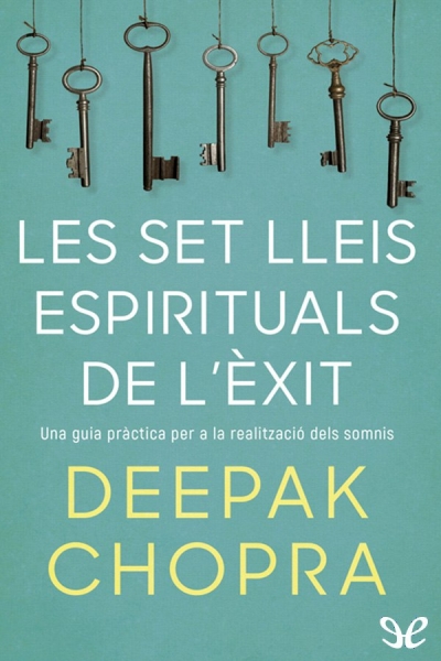 descargar libro Les set lleis espirituals de lèxit