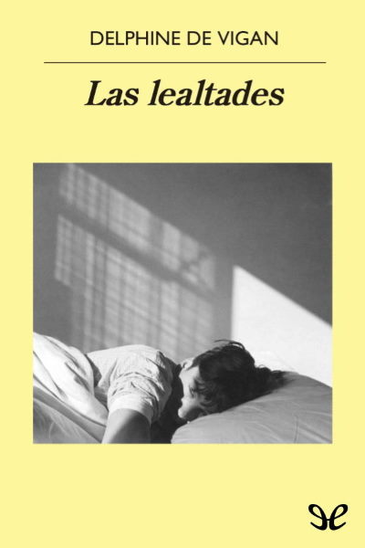 descargar libro Las lealtades