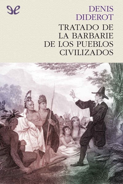 libro gratis Tratado de la barbarie de los pueblos civilizados