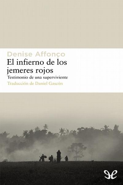 descargar libro El infierno de los jemeres rojos