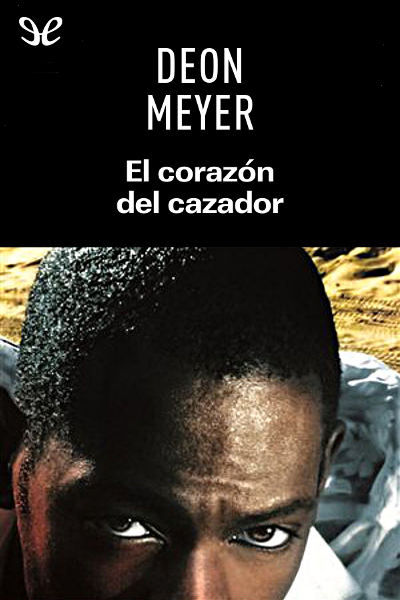 descargar libro El corazón del cazador