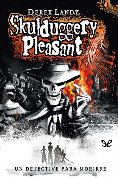 descargar libro Skulduggery pleasant