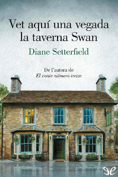 libro gratis Vet aquí una vegada la taverna Swan