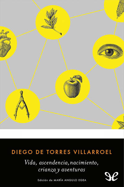 descargar libro Vida, ascendencia, nacimiento, crianza y aventuras