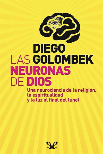 descargar libro Las neuronas de Dios