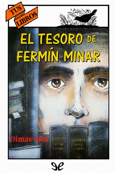 descargar libro El tesoro de Fermín Minar (Ilustrado)