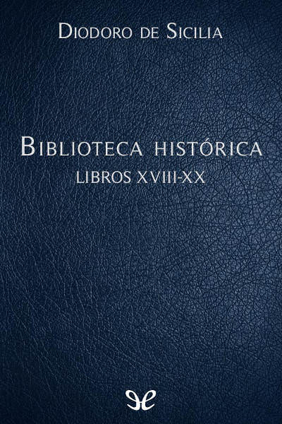 descargar libro Biblioteca historica Libros XVIII-XX