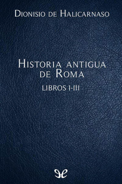 descargar libro Historia antigua de Roma Libros I-III