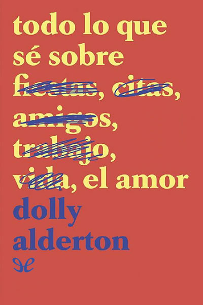 descargar libro Todo lo que sé sobre el amor