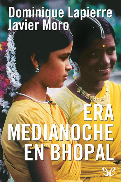 descargar libro Era medianoche en Bhopal