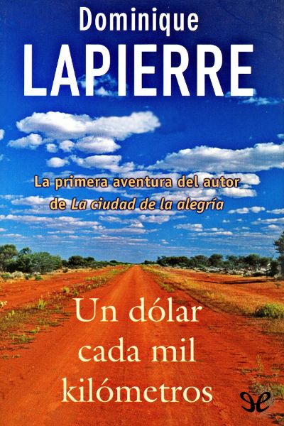 descargar libro Un dólar cada mil kilómetros