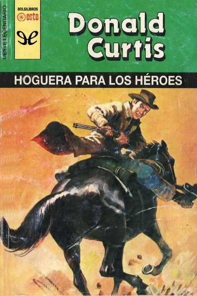 descargar libro Hoguera para los héroes