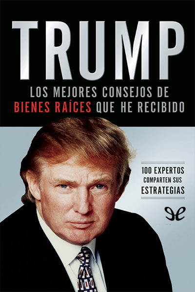 descargar libro Trump: los mejores consejos de bienes raíces que he recibido