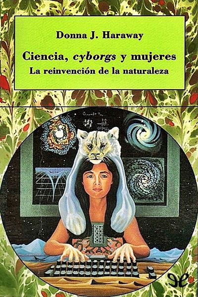 descargar libro Ciencia, cyborgs y mujeres