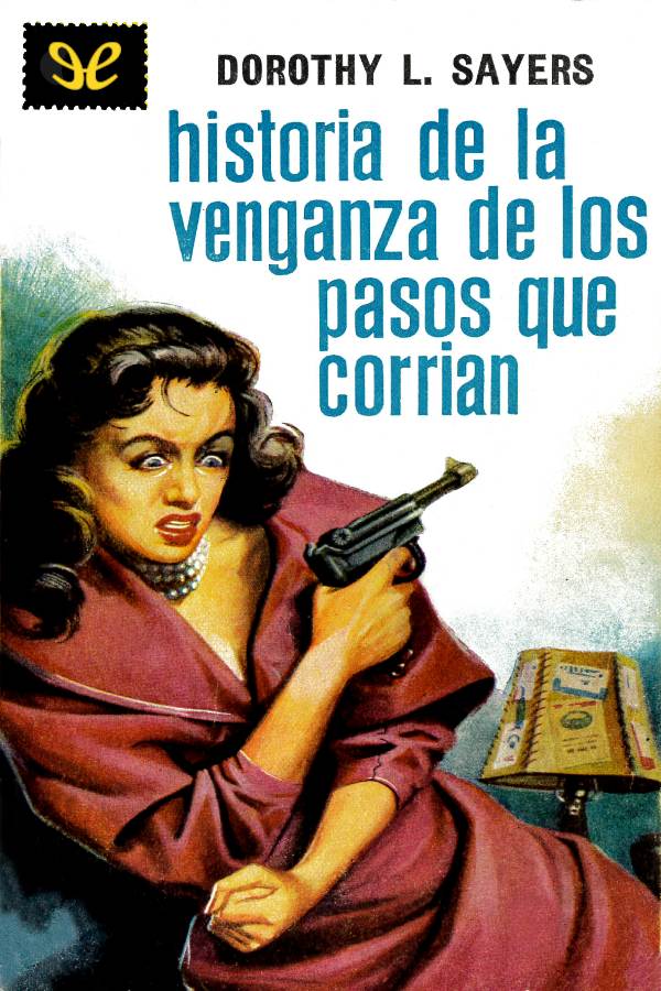 libro gratis Historia de la venganza de los pasos que corrían