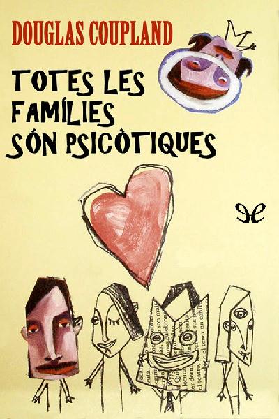 descargar libro Totes les famílies són psicòtiques