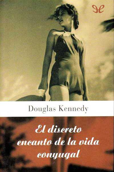 descargar libro El discreto encanto de la vida conyugal